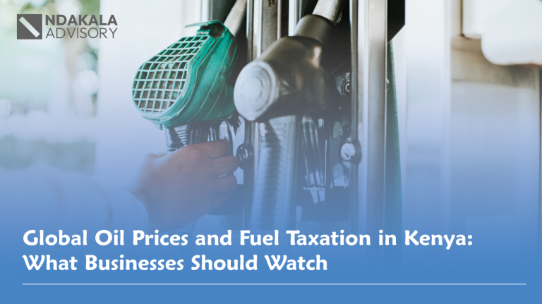 Global Oil Price Trends and Local Tax Implications in Kenya: What Businesses Should Watch